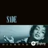 Sade  - Hang On To Your Love (Long Version)