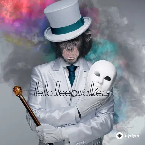 Hello Sleepwalkers - Goya No Machiawase