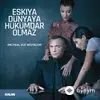 Hüseyin  Ay - Eşkiya Dünyaya Hükümdar Olmaz