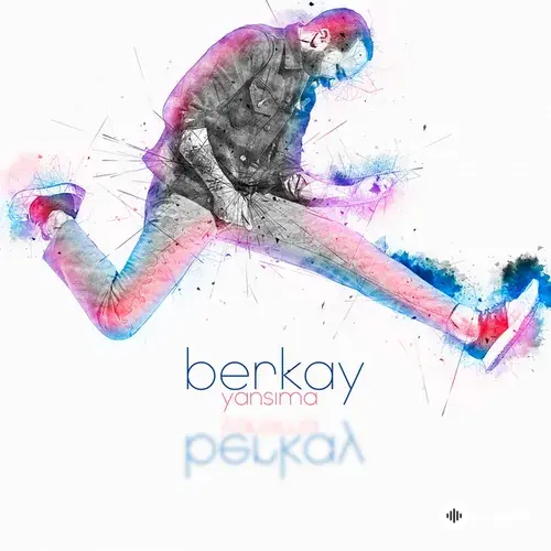 Berkay  - Bana Sen Gel