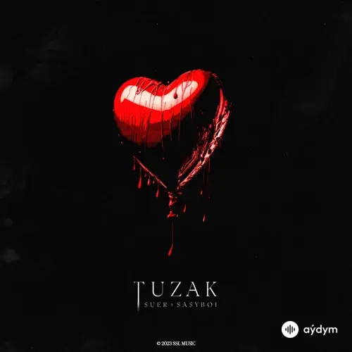 Suer -Sasyboi  - Tuzak
