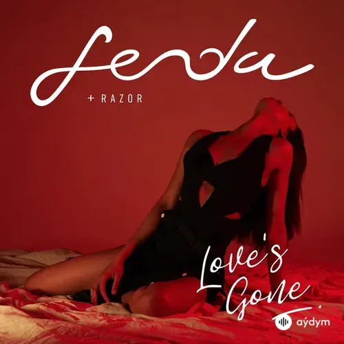 Fenda -Razor - Love's Gone