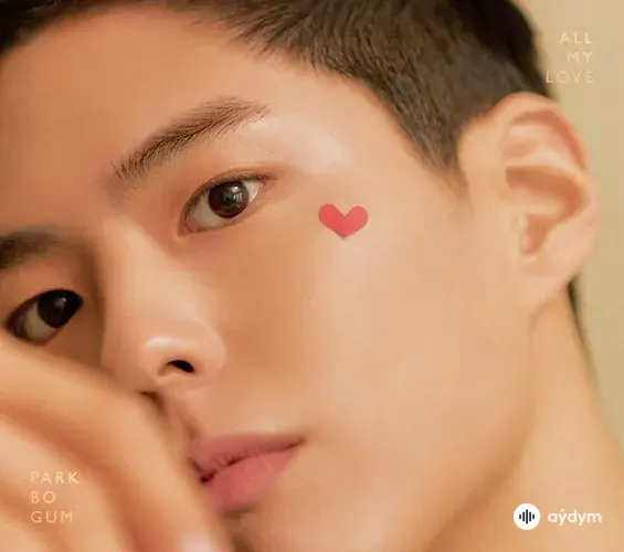Bo Gum Park - All My Love (Korean Ver.)