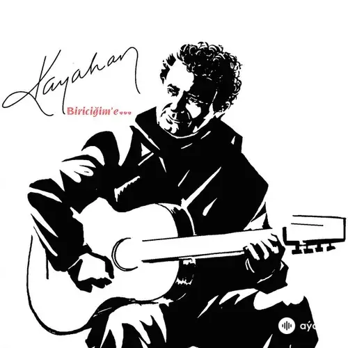 Kayahan  - Olsaydım