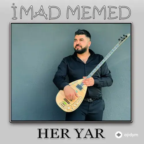 İmad Memed - Her Yar