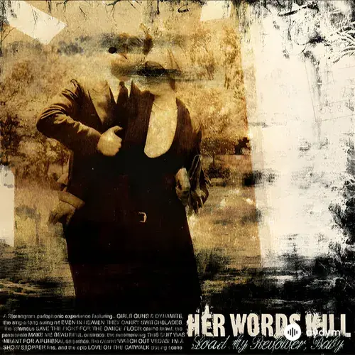 Her Words Kill - Sir This Is A Cutthroat Fashion