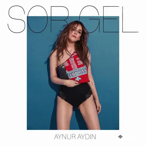 Aynur Aydin - Sor Gel