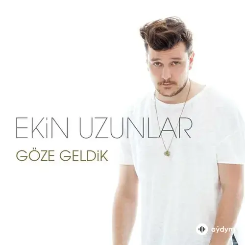 Ekin Uzunlar - Göze Geldik