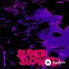 Glwzbll  - Untitled #13 (Super Slowed)