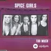 Spice Girls - Too Much (Orchestral Version)