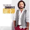 Fettah Can - Yalanlar Cumhuriyeti
