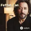 Fettah Can - Sen En Çok Aşksin