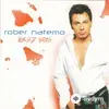 Rober Hatemo - Saf Sevgilim