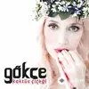 Gökçe  - Kime Ne