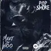 Pop Smoke - Meet the Woo
