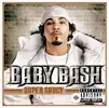 Baby Bash-Akon  - Baby, I'm Back