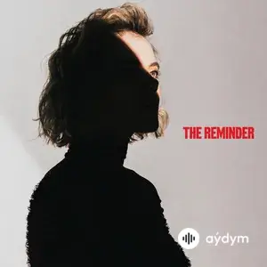 The Reminder (Deluxe)