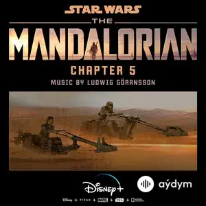 The Mandalorian: Chapter 5 (Original Score)