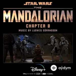The Mandalorian: Chapter 8 (Original Score)