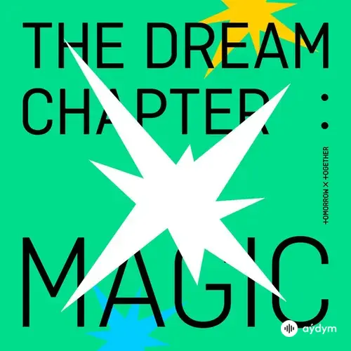 The Dream Chapter: Magic