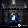 Soner Sarikabadayi - Burada Biri Var