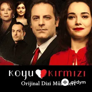 Koyu Kırmızı (Orijinal Dizi Müzikleri)