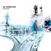Radiohead  - Airbag