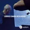 Ludovico Einaudi - Svanire (Live)