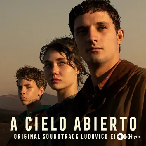 A Cielo Abierto (Original Motion Picture Soundtrack)