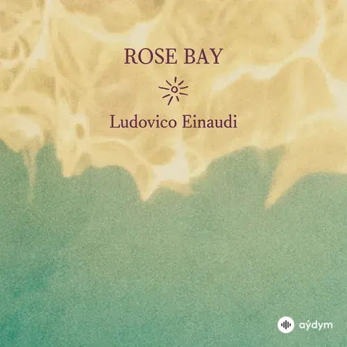 Ludovico Einaudi - Rose Bay