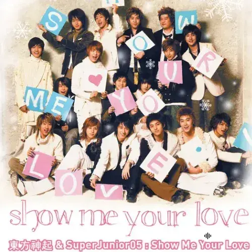 Show Me Your Love