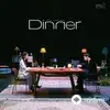 Suho -Jang  Jane - Dinner