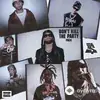 Ty Dolla $ign -Disco Lines-Shoreline Mafia-Quavo-Juicy J - Don't Kill The Party