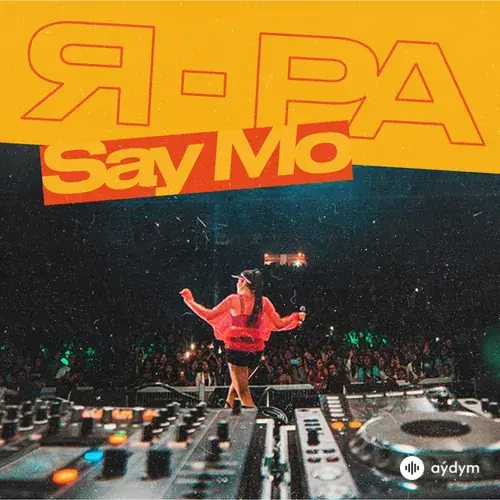 Say Mo  - Я - Ра
