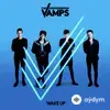 The Vamps - Wake Up
