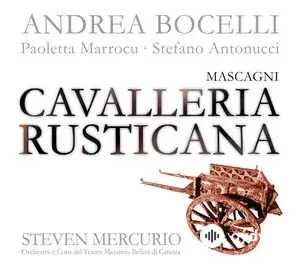 Mascagni: Cavalleria Rusticana