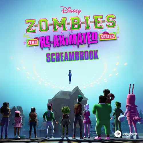 Screambrook (From "Zombies: The Re-Animated Series")