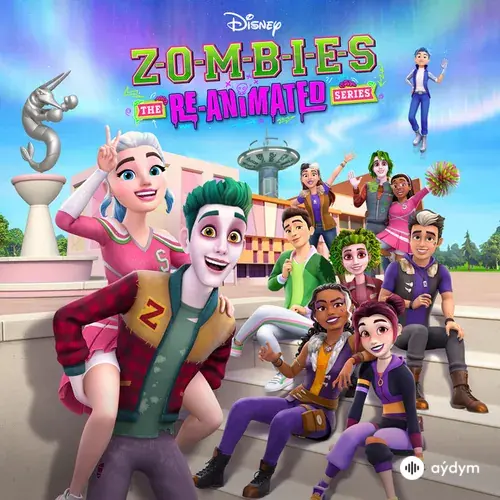 Zombies: The Re-Animated Series (Original Soundtrack)