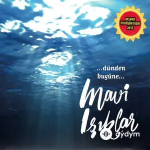 Dünden Bugüne Mavi Işıklar