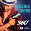 Descemer Bueno - 360 Grados