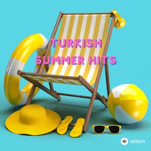 Turkish Summer Hits 2026