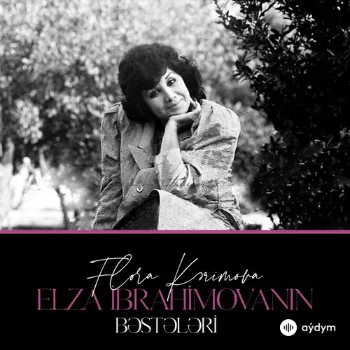 Elza İbrahimovanın Bəstələri
