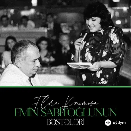 Emin Sabitoğlunun Bəstələri