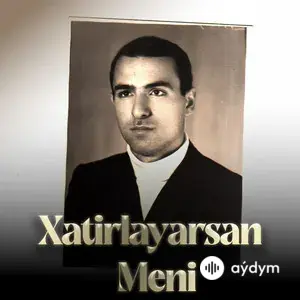 Xatırlayarsan Meni