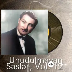 Unudulmayan Səslər, Vol. 12