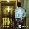 Tan  Taşçı - Rica Ederim