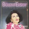 Bülent  Ersoy - İnkar Etme