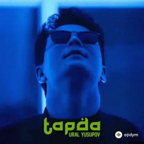 Ural Ýusupow - Tapda