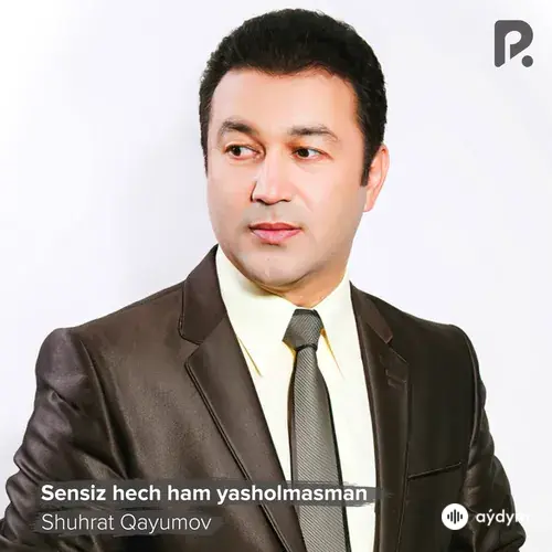 Shuhrat Qayumov - Yoshligim