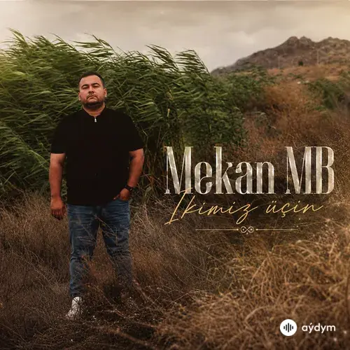 Mekan MB - Ikimiz üçin